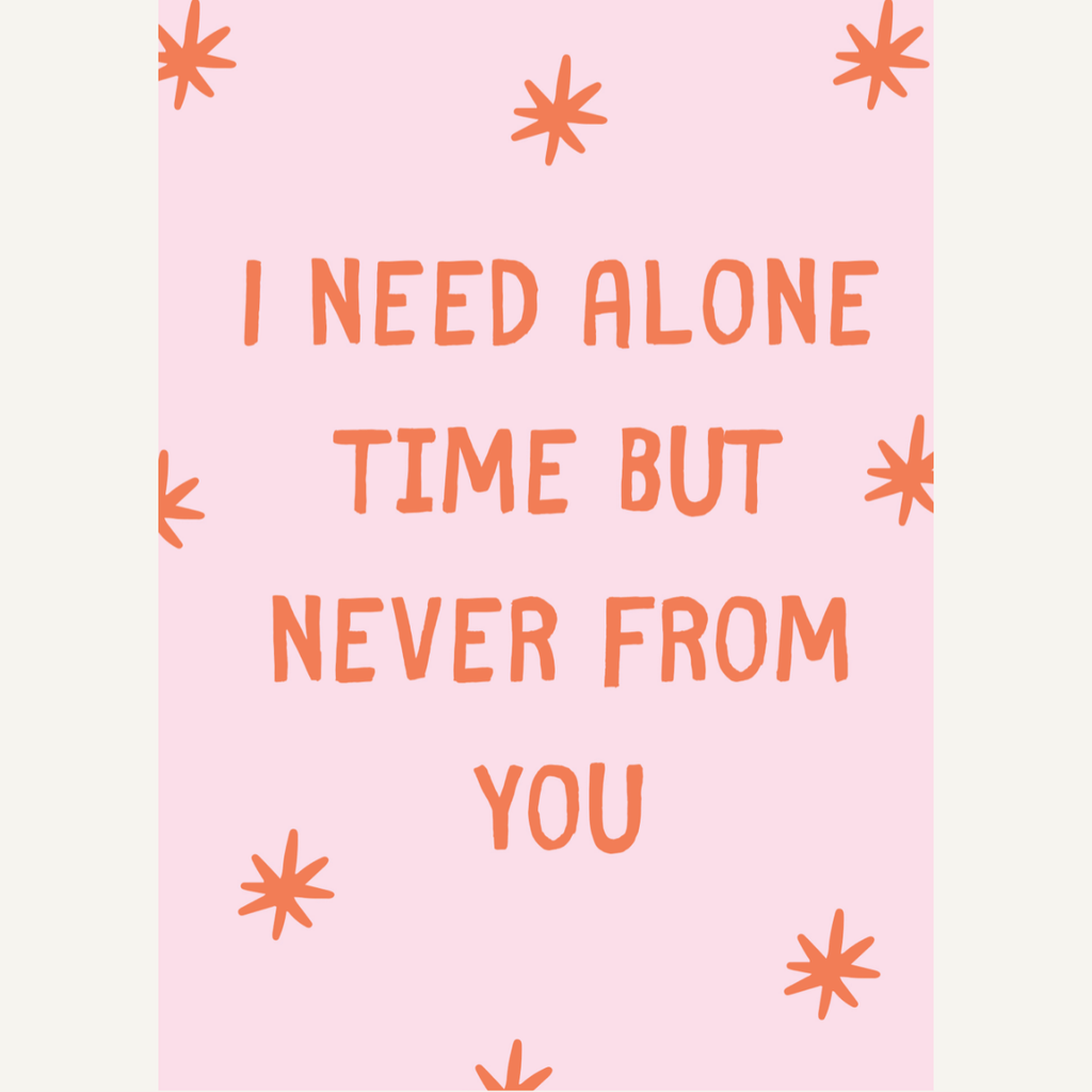 Alone Time Card