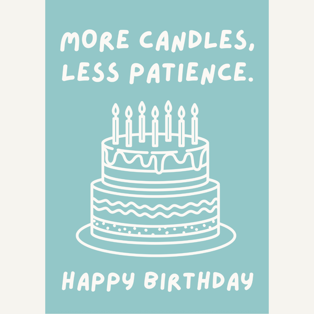Less Patience Card