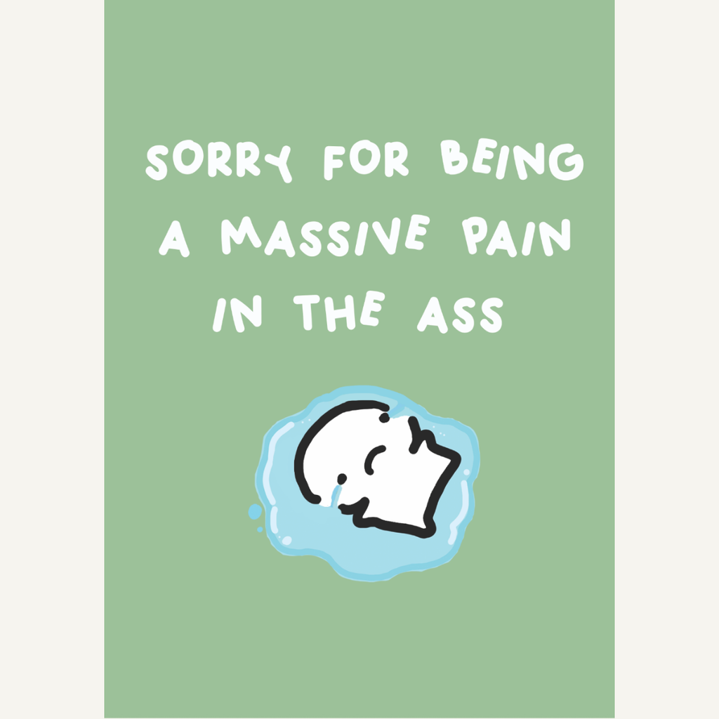 Pain In The Ass Card