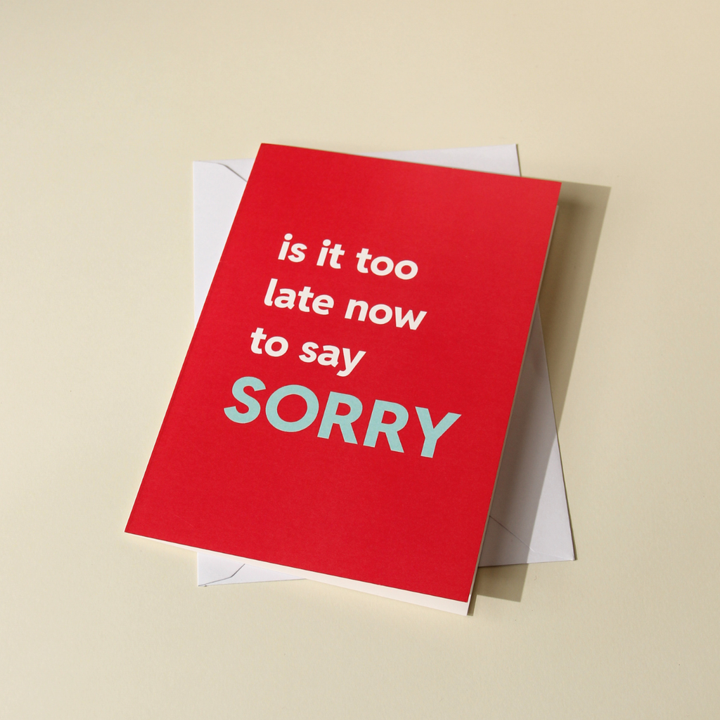 Too Late Now Card
