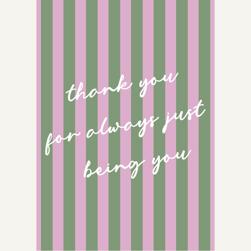 Always Being You Card