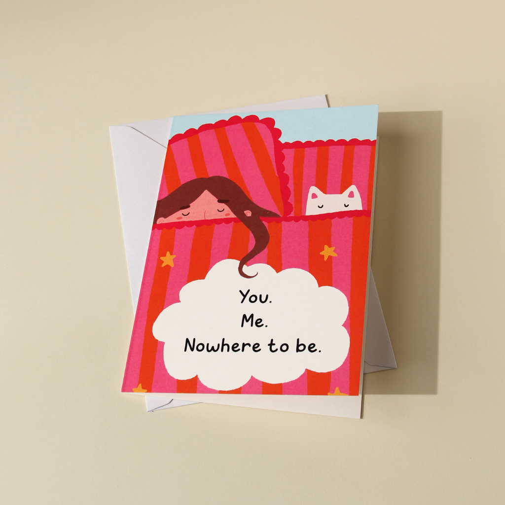 Nowhere To Be Card