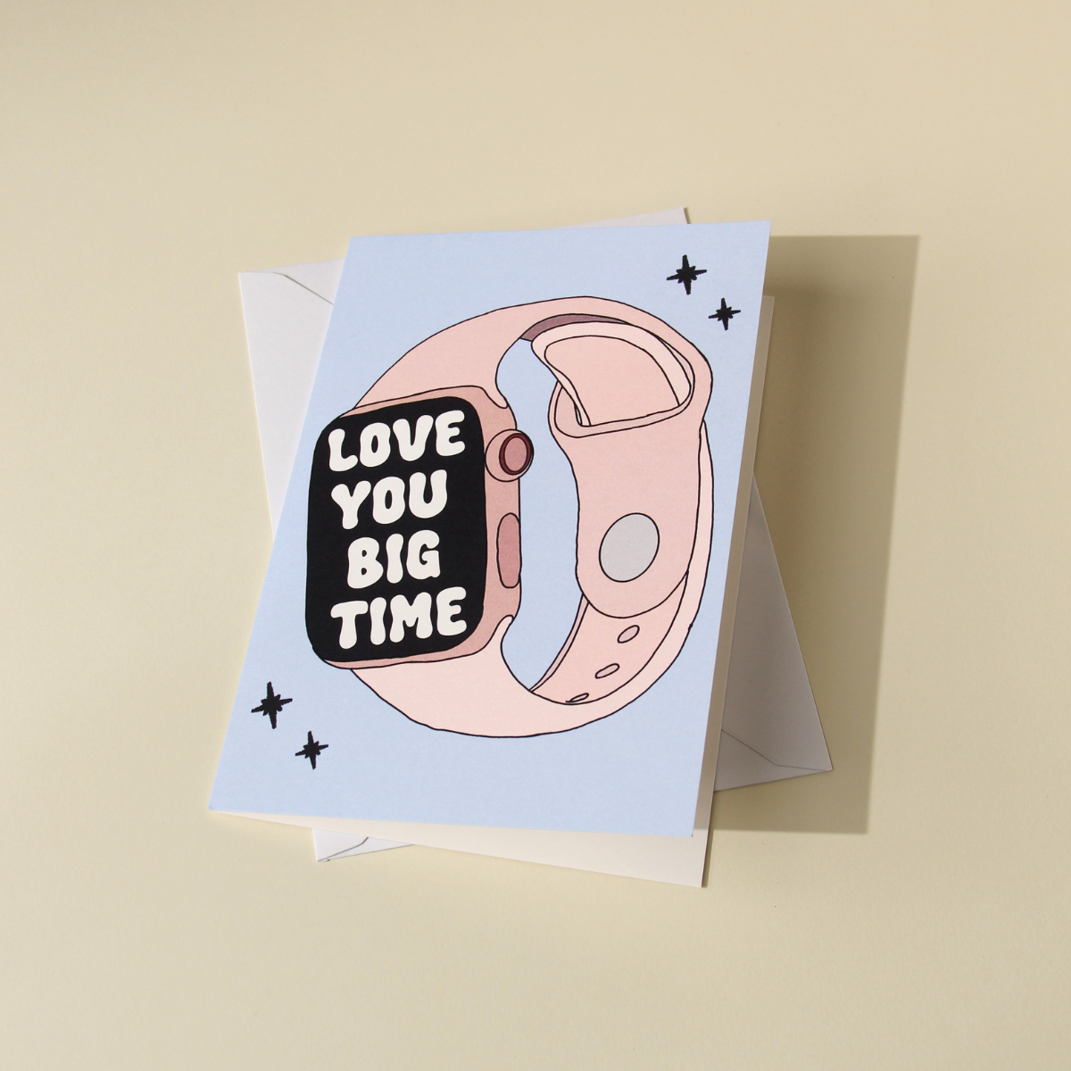 Love You Big Time Card
