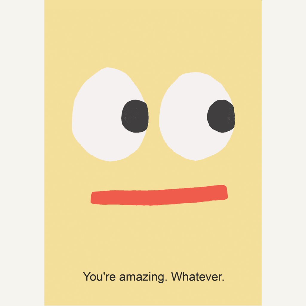 You're Amazing Card
