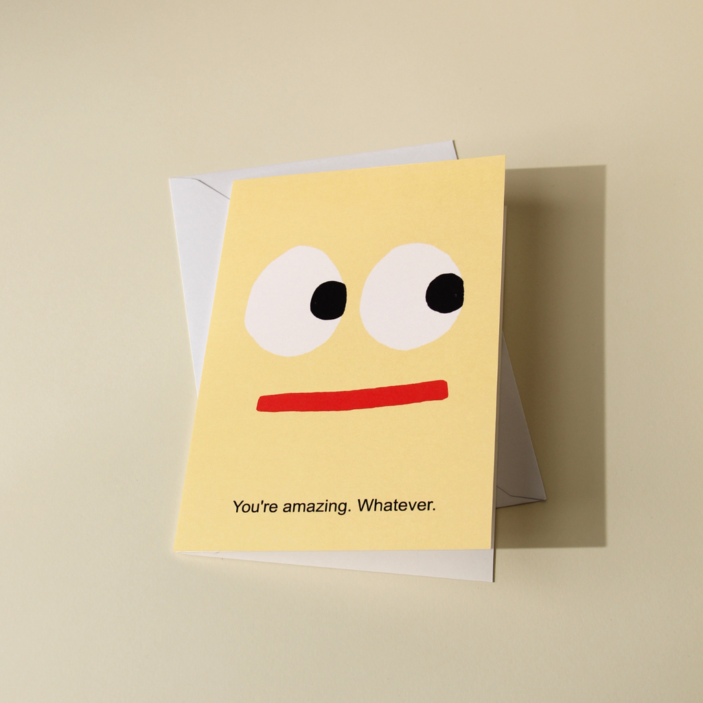 You're Amazing Card