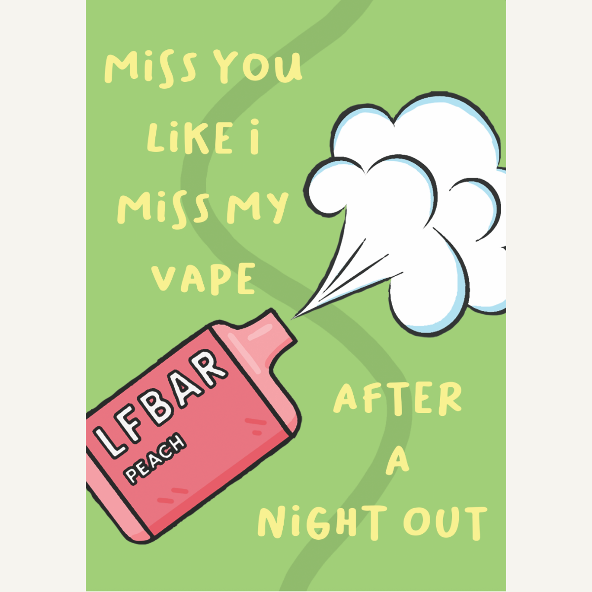 Miss You Vape Card