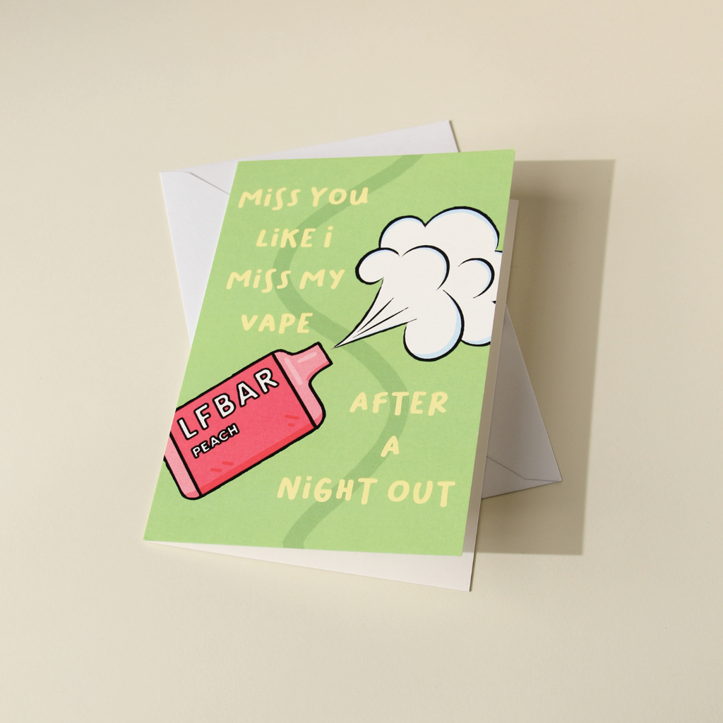 Miss You Vape Card