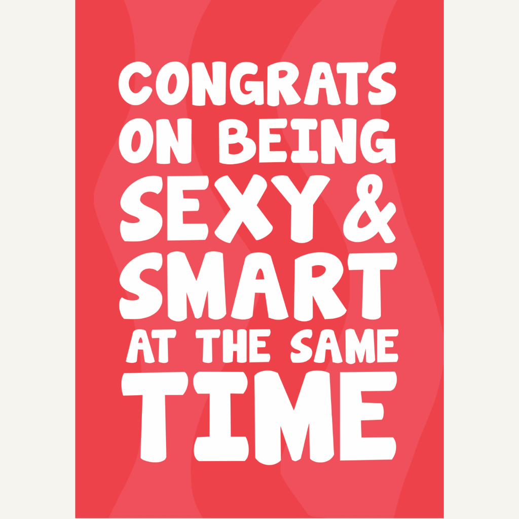 Smart & Sexy Card