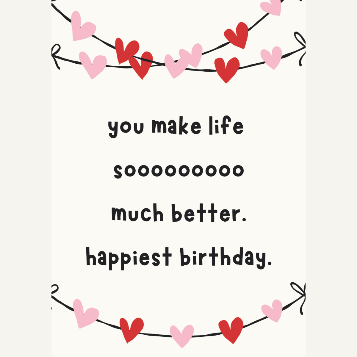 Life So Much Better Card