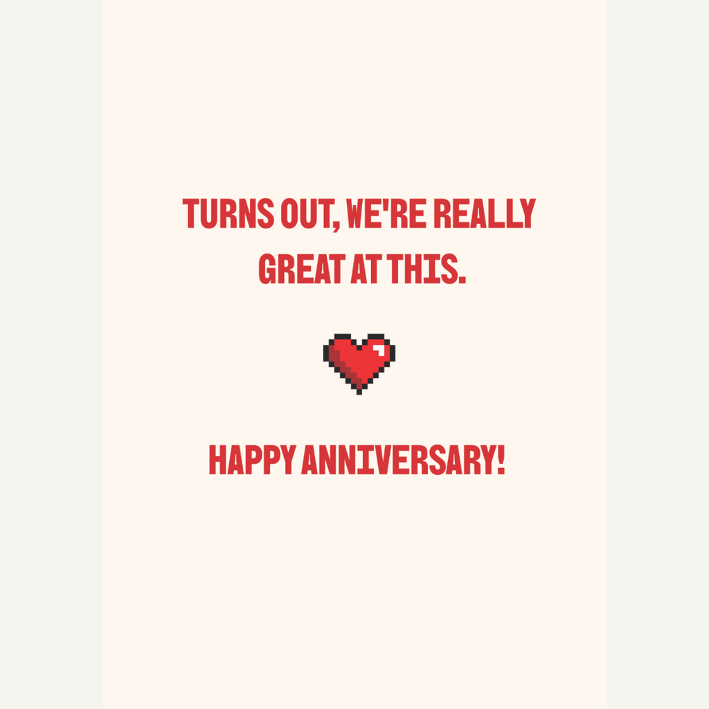 Great at This Anniversary Card