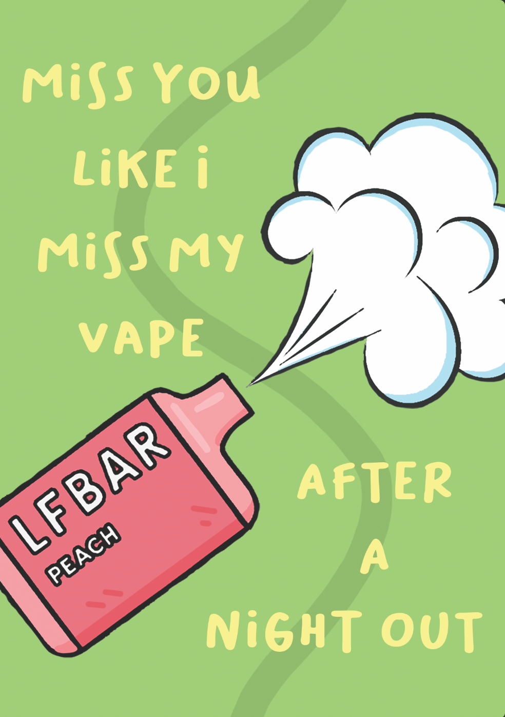 Miss You Vape Card