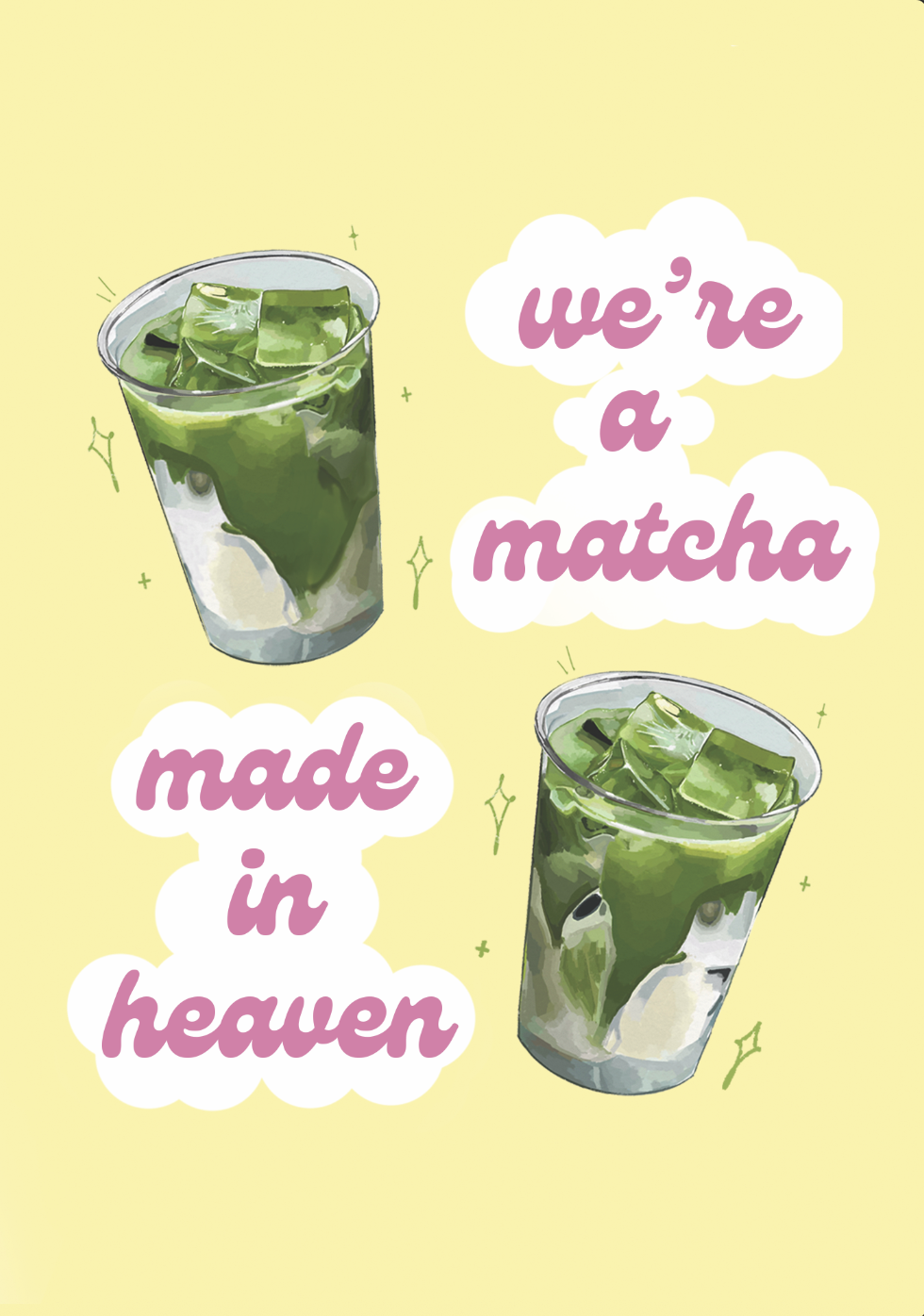 Matcha Made In Heaven Card