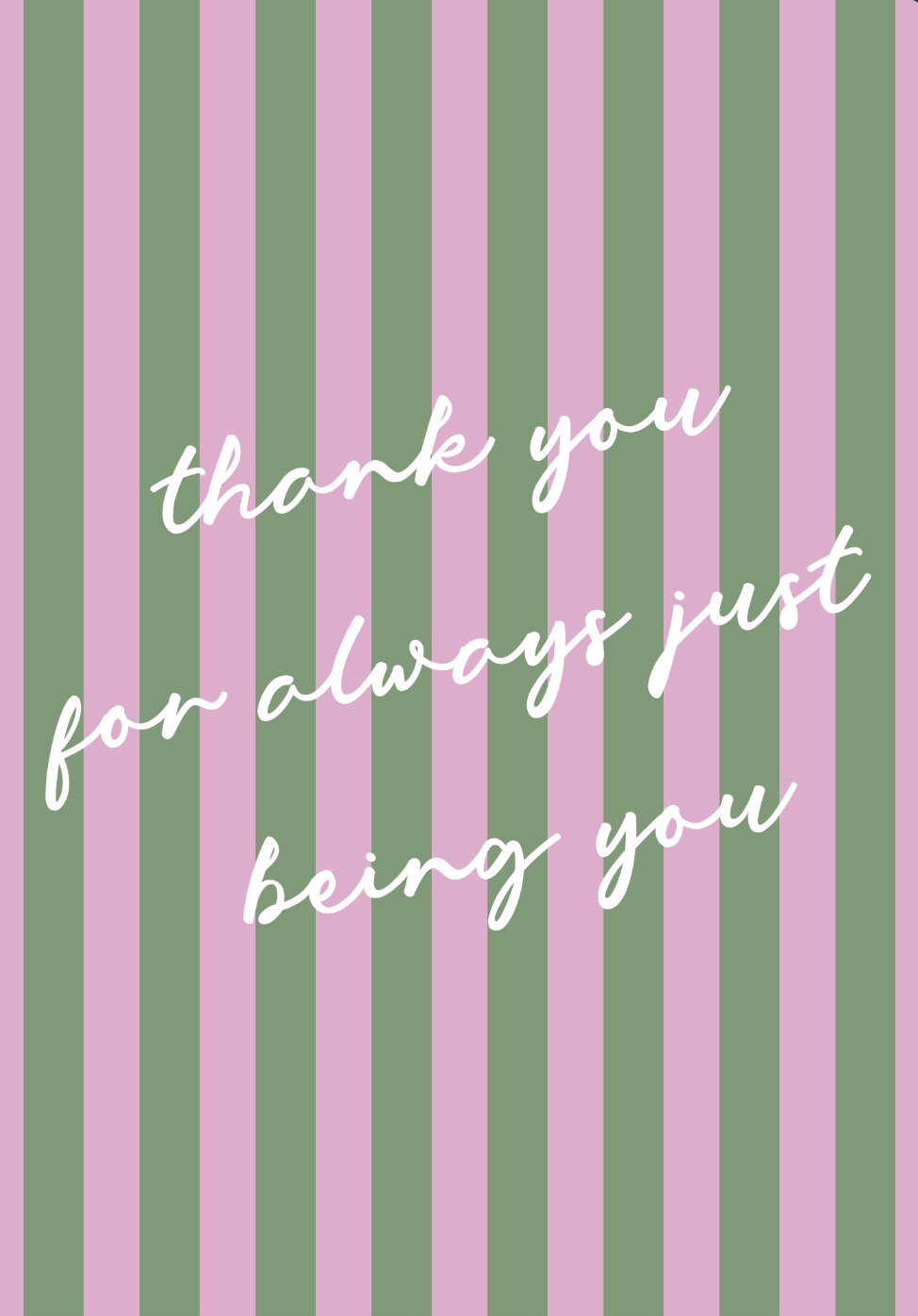 Always Being You Card