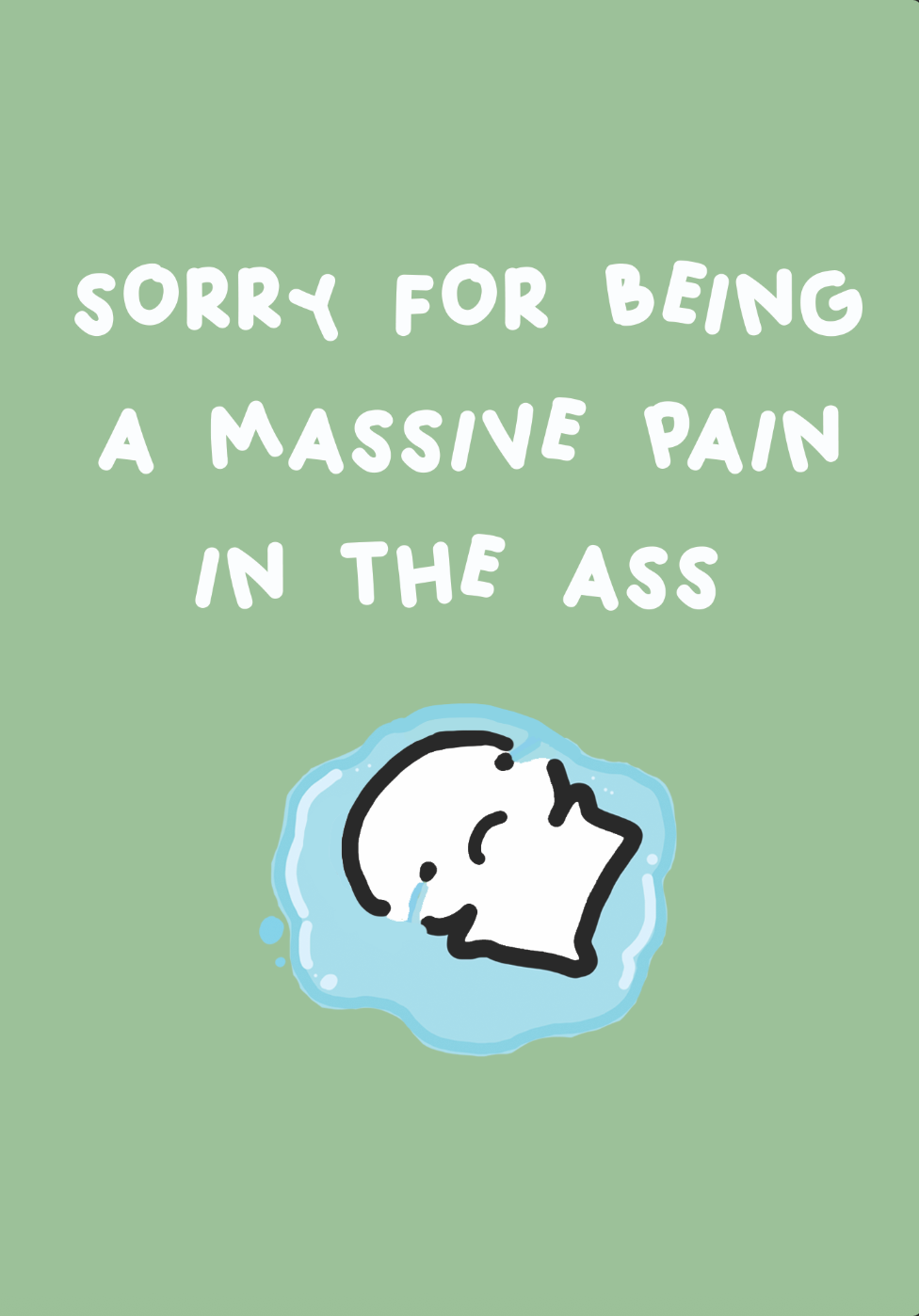 Pain In The Ass Card